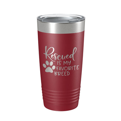 Rescued Is My Favorite Breed Tumbler Travel Mug Insulated Laser Engraved Coffee Cup Dog Cat Lover Gift 20 oz-18