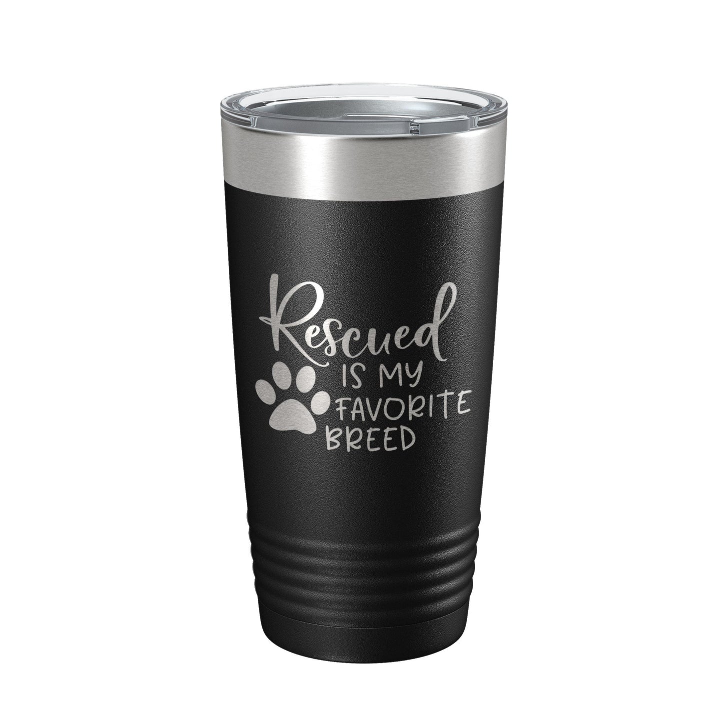 Rescued Is My Favorite Breed Tumbler Travel Mug Insulated Laser Engraved Coffee Cup Dog Cat Lover Gift 20 oz-5