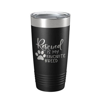 Rescued Is My Favorite Breed Tumbler Travel Mug Insulated Laser Engraved Coffee Cup Dog Cat Lover Gift 20 oz-5