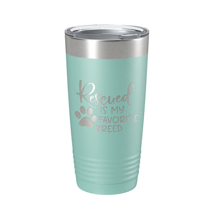 Rescued Is My Favorite Breed Tumbler Travel Mug Insulated Laser Engraved Coffee Cup Dog Cat Lover Gift 20 oz-12