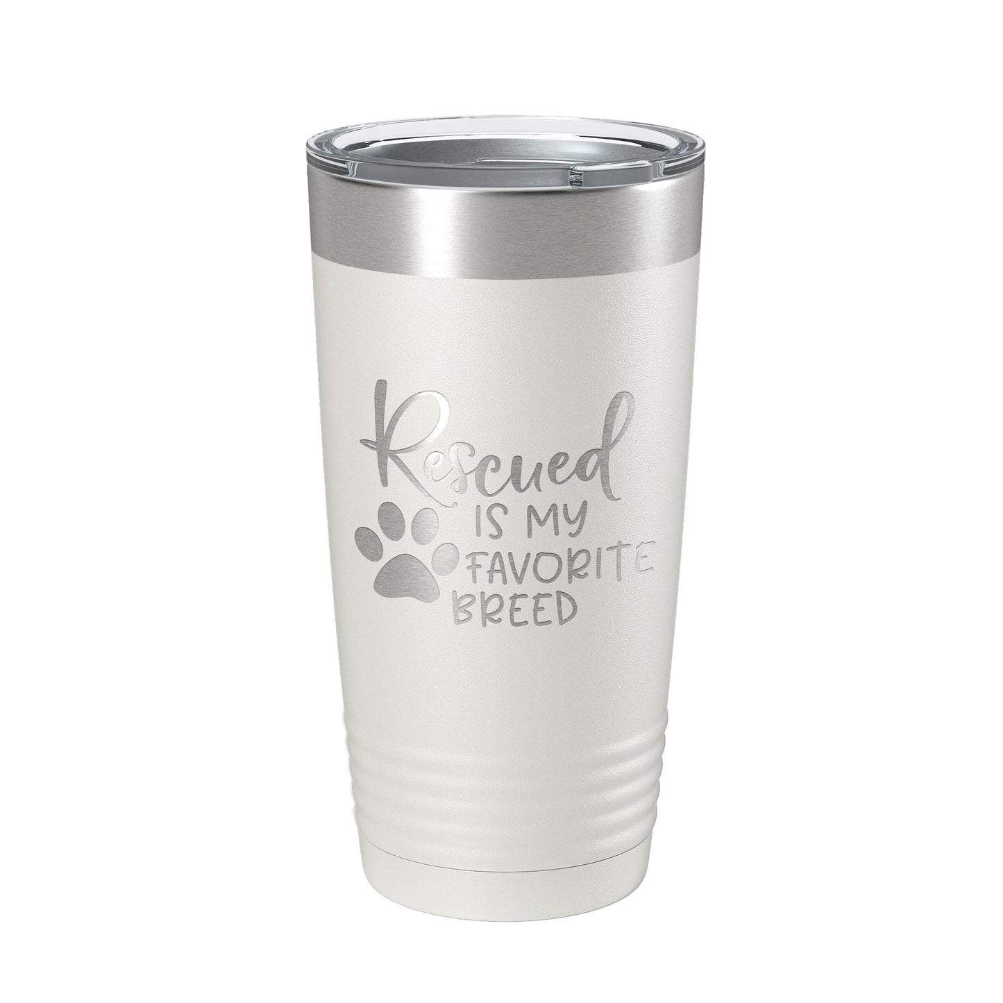 Rescued Is My Favorite Breed Tumbler Travel Mug Insulated Laser Engraved Coffee Cup Dog Cat Lover Gift 20 oz-7